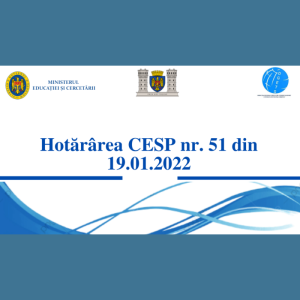 Hotărârea CESP nr. 51 din 19.01.2022